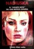 NADIUSKA, de TOMAS PEREZ NIÑO | portada del libro