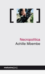 Necropolítica, de Mbembe (sólo tiene un apellido), Achille | portada del libro