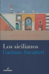 Sicilianos, Los, de Savatteri, Gaetano | portada del libro