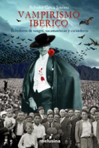 Vampirismo ibérico, de García Jiménez, Salvador | portada del libro