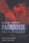 Paradoxia, de Lunch, Lydia | portada del libro