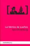 La fábrica de sueños, de Ehrenburg, Ilya | portada del libro