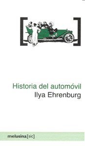 Historia del automóvil, de Ehrenburg Grigórievich, Ilya | portada del libro
