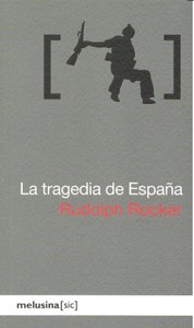 La tragedia de España, de Rocker, Rudolph | portada del libro