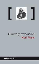 Guerra y revolución, de Marx Pressburg, Karl | portada del libro