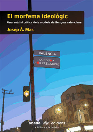 El morfema ideològic, de Mas Castells | portada del libro