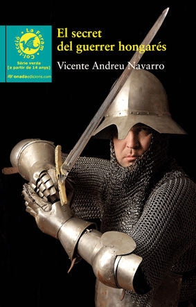 El secret del guerrer hongarés, de Andreu Navarro | portada del libro
