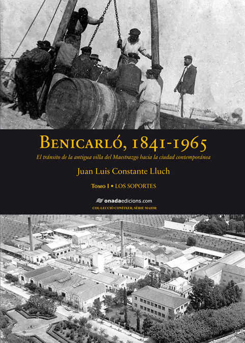 Benicarló, 1841-1965, de Constante Lluch, Juan Luís | portada del libro