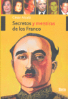 Secretos y mentiras de los Franco, de Cesar Alcalà | portada del libro
