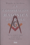 La conspiración masónica en España, de Ricardo de las Heras | portada del libro