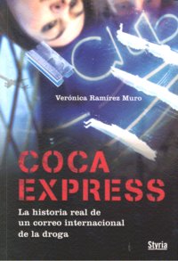 Coca Express, de Verónica Ramirez | portada del libro