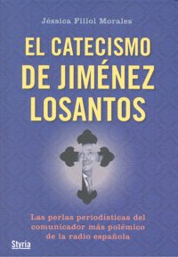 CATECISMO DE JIMENEZ LOSANTOS,EL, de FILLOL | portada del libro
