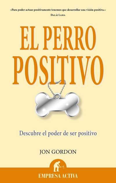 El perro positivo, de GORDON | portada del libro