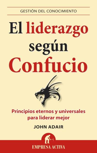 El liderazgo según Confucio, de Adair, John | portada del libro