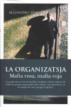 La Organizatsja, de Riera Catal& x02021 | portada del libro
