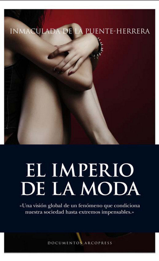 El imperio de la moda, de de la Puente-Herrera Macías, Inmaculada | portada del libro