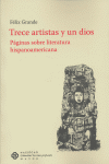 Trece artistas y un dios, de Grande, Félix | portada del libro