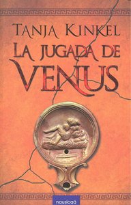 JUGADA DE VENUS,LA, de Kinkel | portada del libro