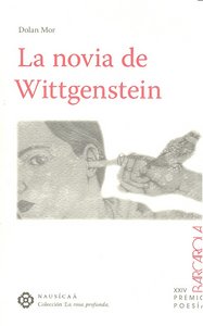 La novia de Wittgenstein, de Mor, Dolan | portada del libro