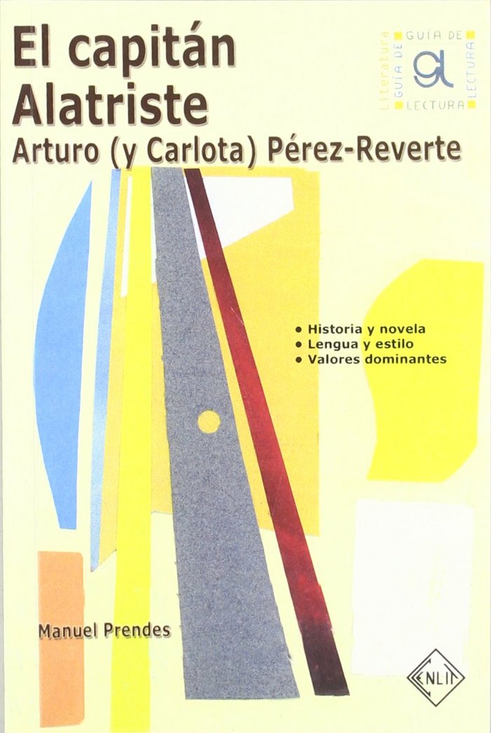 EL CAPITAN ALATRISTE. GUIA DE LECTURA, de MANUEL PRENDES | portada del libro