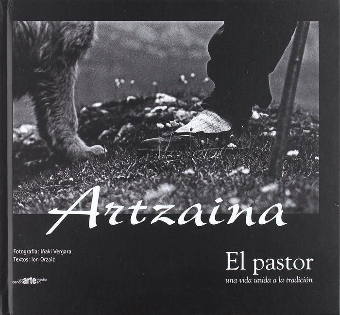 ARTZAINA = EL PASTOR, de ION ORZAIZ | portada del libro