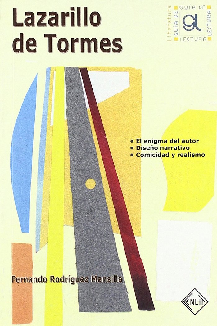 LAZARILLO DE TORMES (GUIA DE LECTURA), de FERNANDO RODRIGUEZ MANSILLA | portada del libro