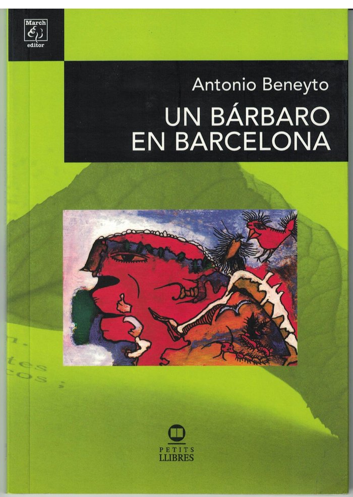 UN BÁRBARO EN BARCELONA, de Beneyto Senabre, Antonio | portada del libro