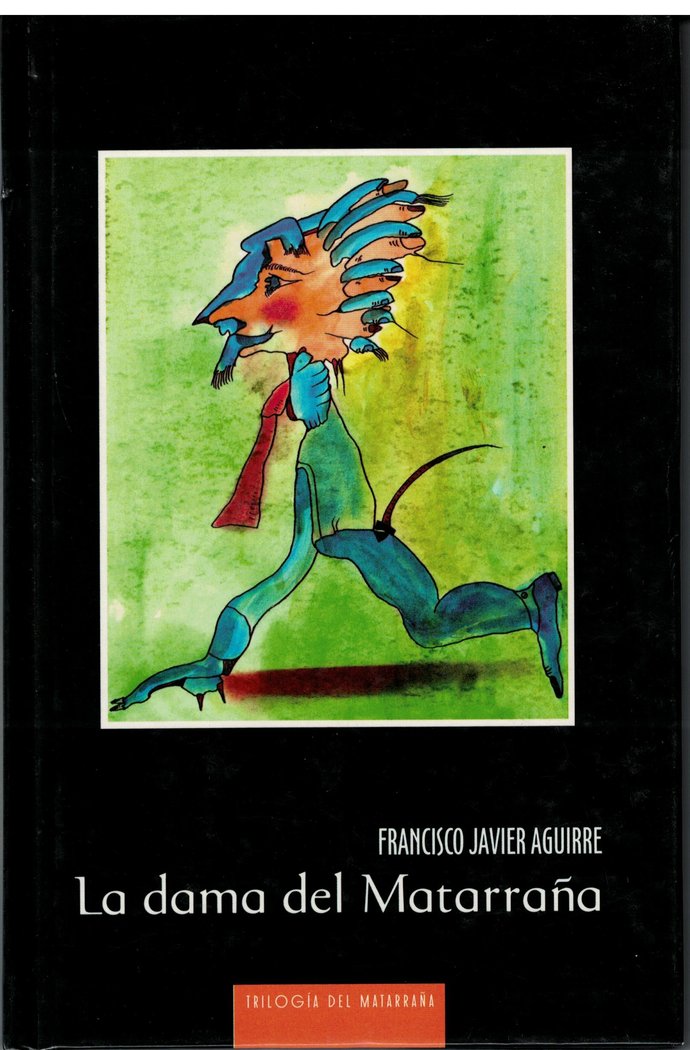 LA DAMA DEL MATARRAÑA, de Aguirre González, Francisco Javier | portada del libro