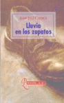 LLUVIA EN LOS ZAPATOS, de CUENCA LOPEZ | portada del libro