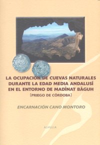 OCUPACION DE CUEVAS NATURALES PRIEGO DE CORDOBA, de CANO MONTORO | portada del libro