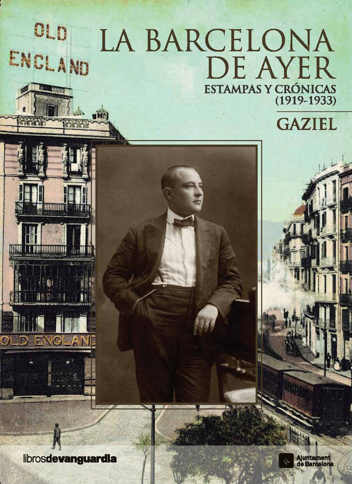 LA BARCELONA DE AYER, de AGUSTI CALVET PASCUAL | portada del libro