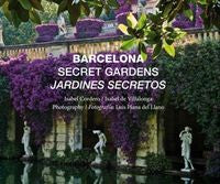 Barcelona secret gardens = Jardines secretos, de CORDERO | portada del libro