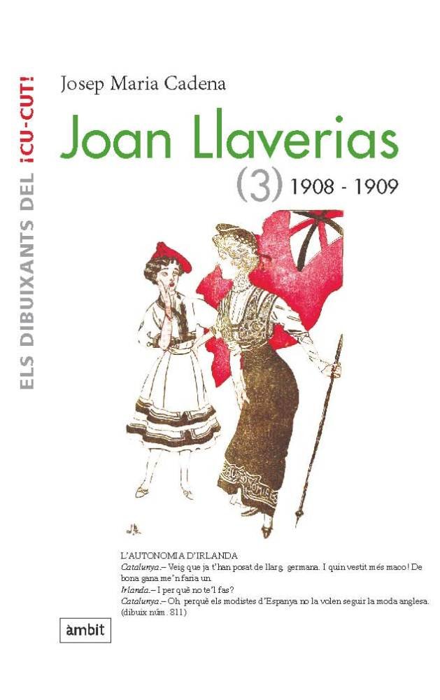 JOAN LLAVERIAS (3) 1908-1909, de CADENA I CATALAN | portada del libro