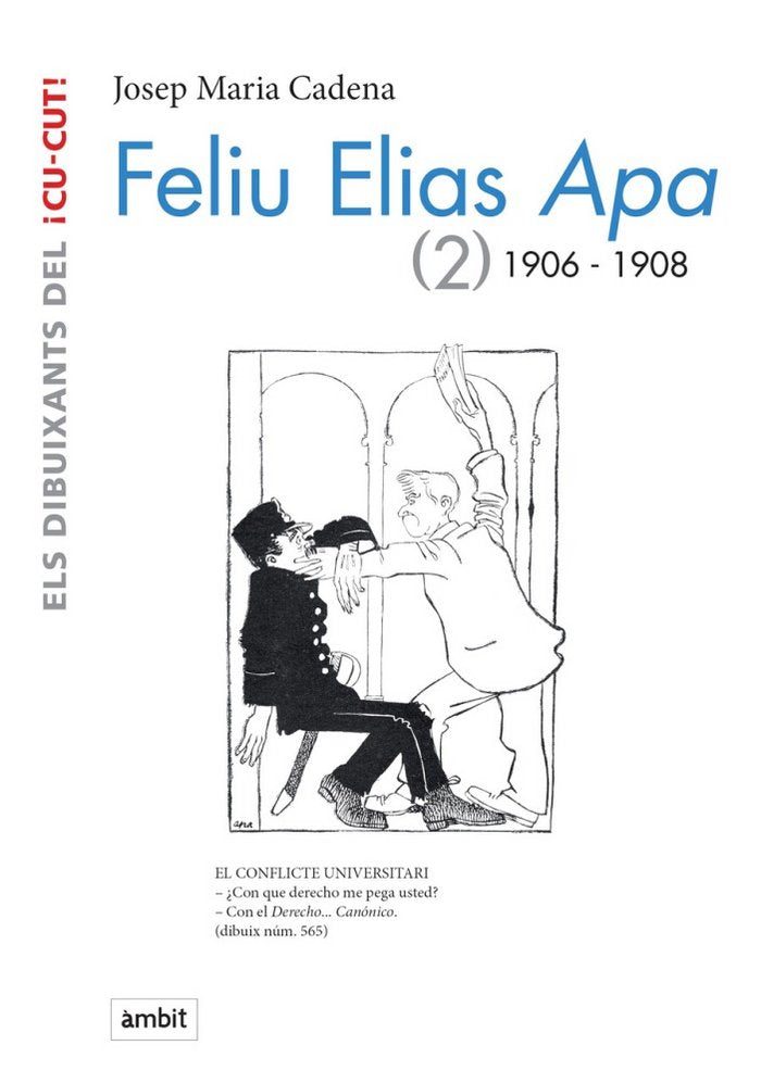 FELIU ELIAS APA (2) 1906-1908, de CADENA I CATALAN | portada del libro