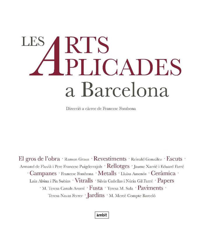 LES ARTS APLICADES A BARCELONA, de GRAUS ROVIRA | portada del libro