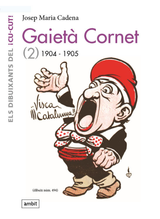 GAIETA CORNET VOL. 2 (1904-1905), de CADENA, JOSEP MARIA | portada del libro