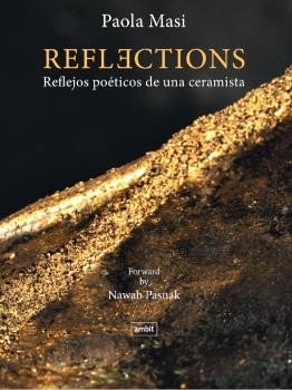 REFLECTIONS:REFLEJOS POETICOS DE UNA CERAMISTA, de MASI, PAOLA | portada del libro
