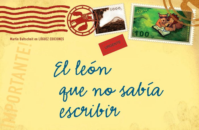 El león que no sabía escribir, de Baltscheit, Martin | portada del libro