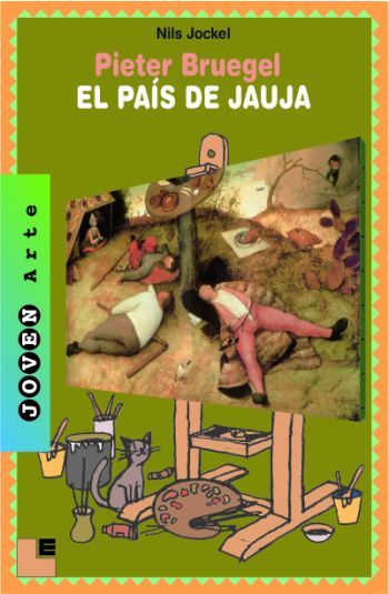 Pieter Bruegel: El país de Jauja, de Jockel | portada del libro