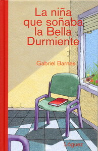 La niña que soñaba la Bella Durmiente, de Barnes | portada del libro
