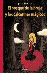 El bosque de la bruja y los calcetines mágicos, de Richter | portada del libro