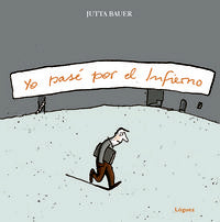 Yo pasé por el Infierno, de Bauer, Jutta | portada del libro