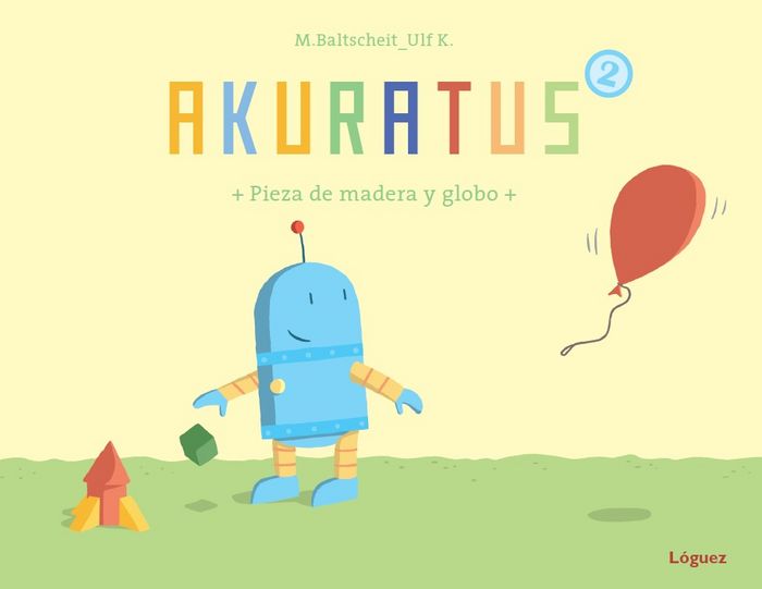 Akuratus2, de Baltscheit, Martin | portada del libro