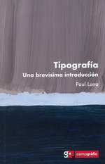 TIPOGRAFIA, de LUNA, PAUL | portada del libro
