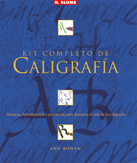Kit completo de caligrafía, de Bowen, Ann | portada del libro
