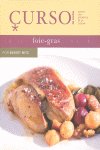 CURSO DE COCINA: FOIE GRAS, de Witz | portada del libro