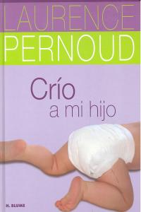Crío a mi hijo, de Pernoud | portada del libro