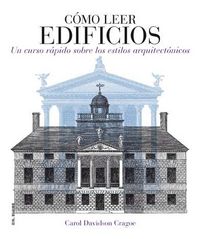 Cómo leer edificios, de Davidson Cragoe, Carol | portada del libro