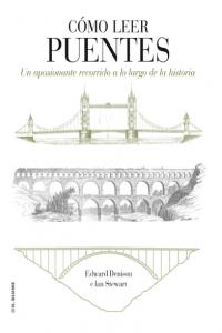 Cómo leer puentes, de Denison, Edward | portada del libro