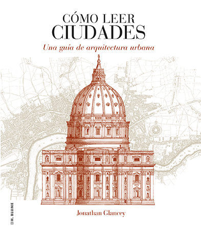 Cómo leer ciudades, de Glancey, Jonathan | portada del libro